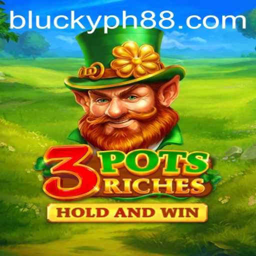 Unveiling the Intrigues of 3potsRiches and Its Connection with blucky.ph